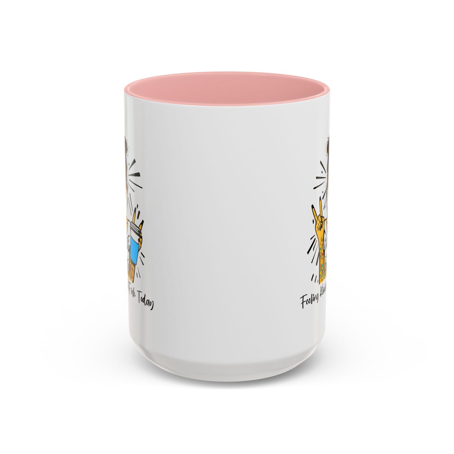 Humor Mug - Feeling Kinda IDGAF-ish Today