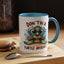 Humor Mug - Don't Be a Turtle Arsehole