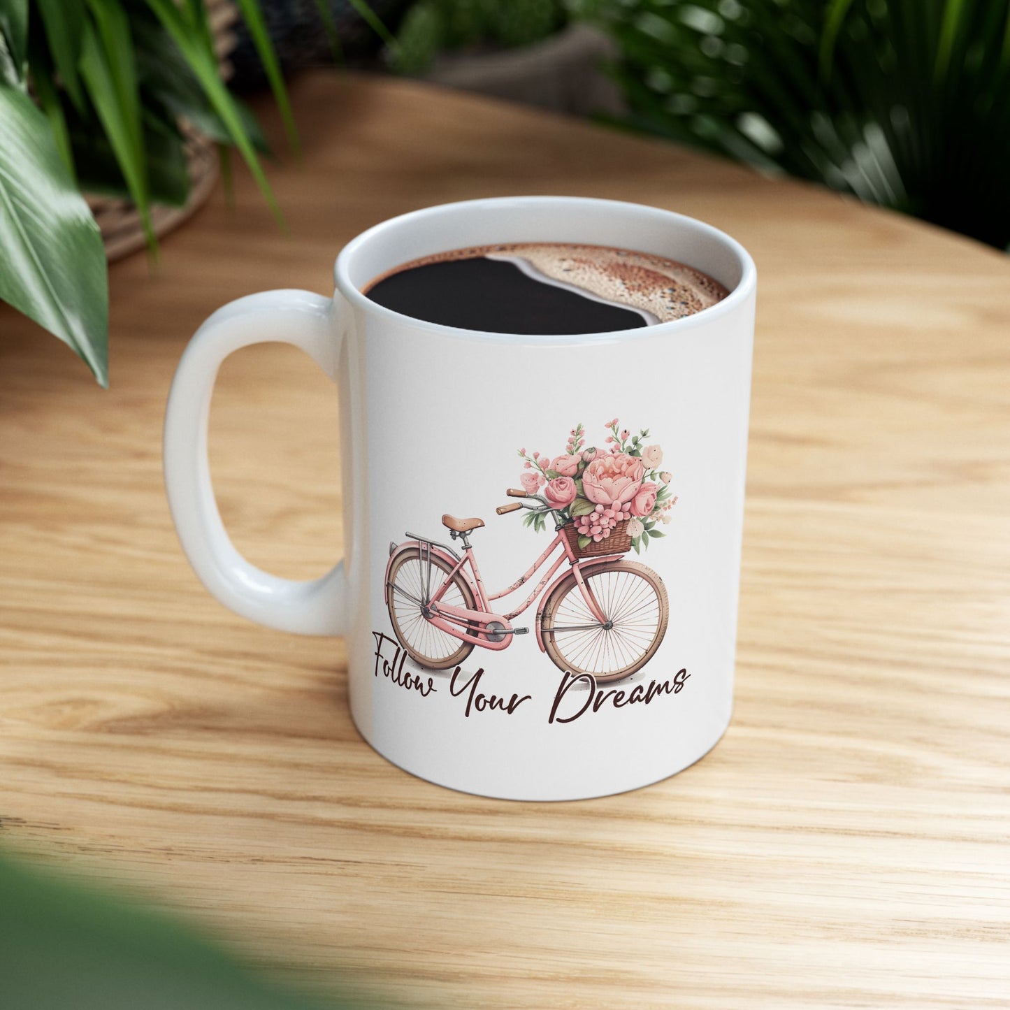Motivation Mug - Follow Your Dreams Pink Bike