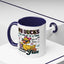 Humor Mug - My Ducks May Not Be In a Row