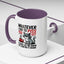Humor Mug - Whatever I Did to Piss You Off