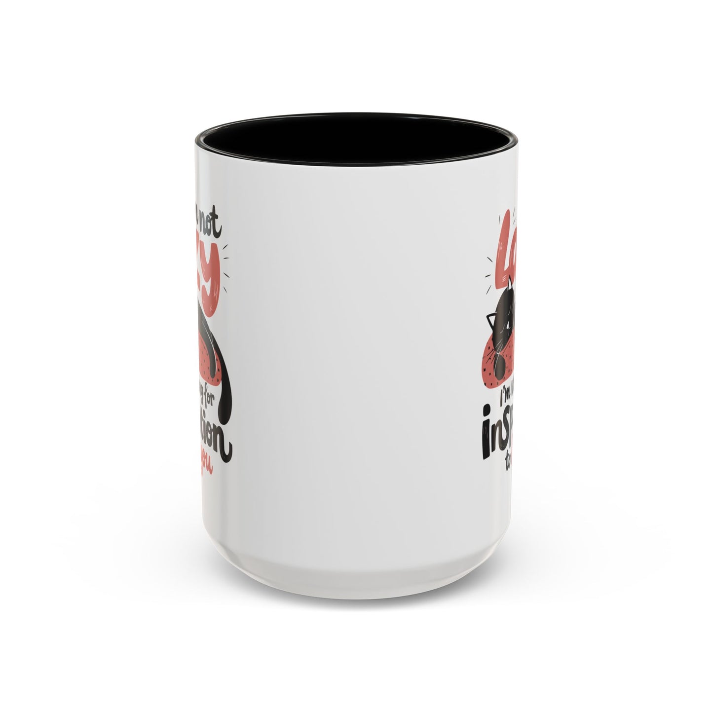 Office Mug - I'm Not Lazy