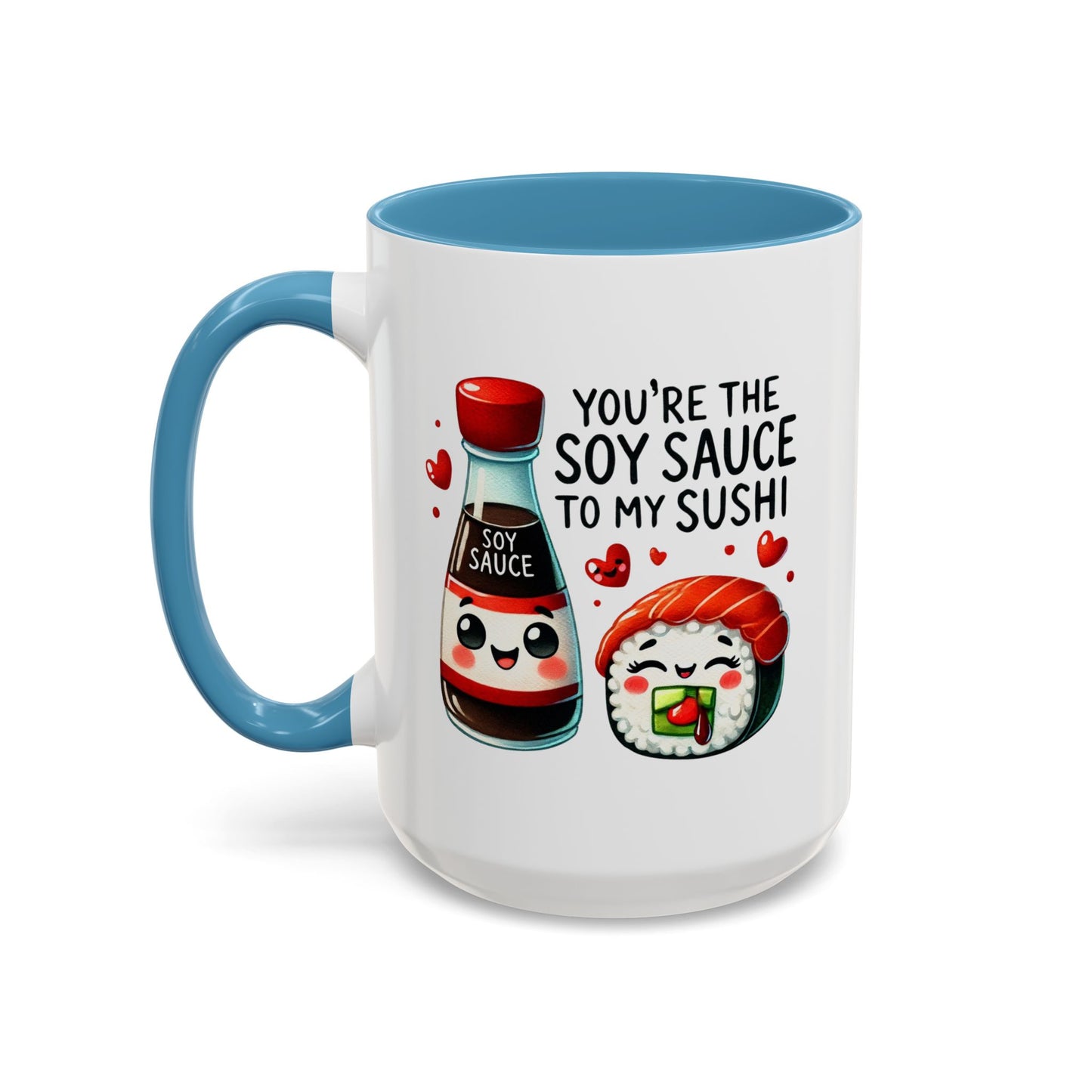 Anniversary Mug - You're The Soy Sauce