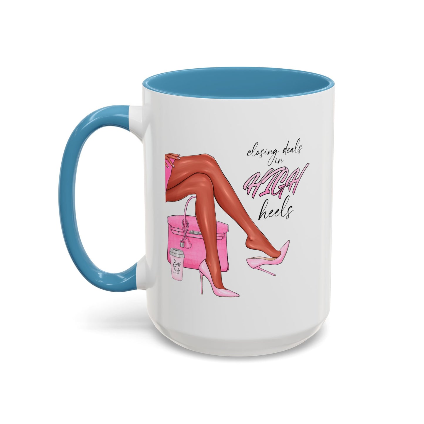 Humor Mug - Closing Deals in High Heels