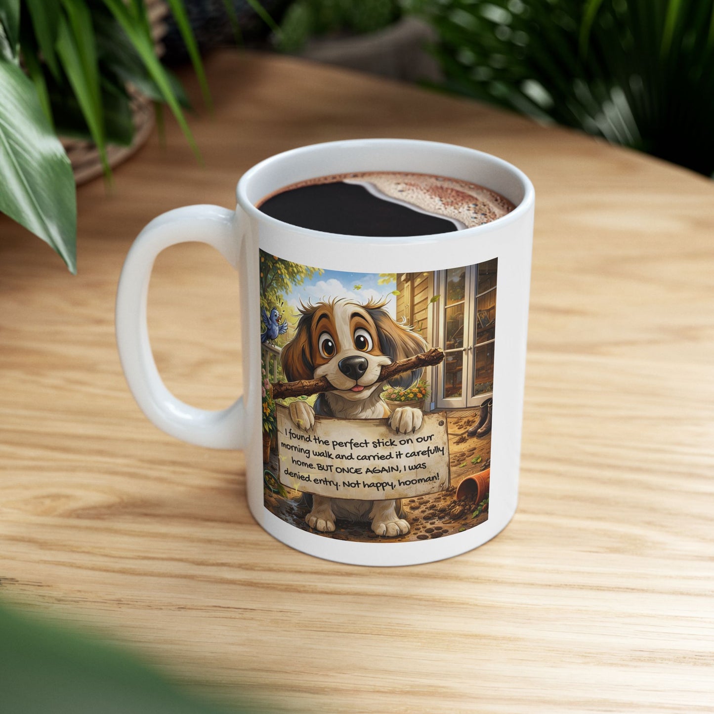 Animal Mug - I Found The Perfect Stick