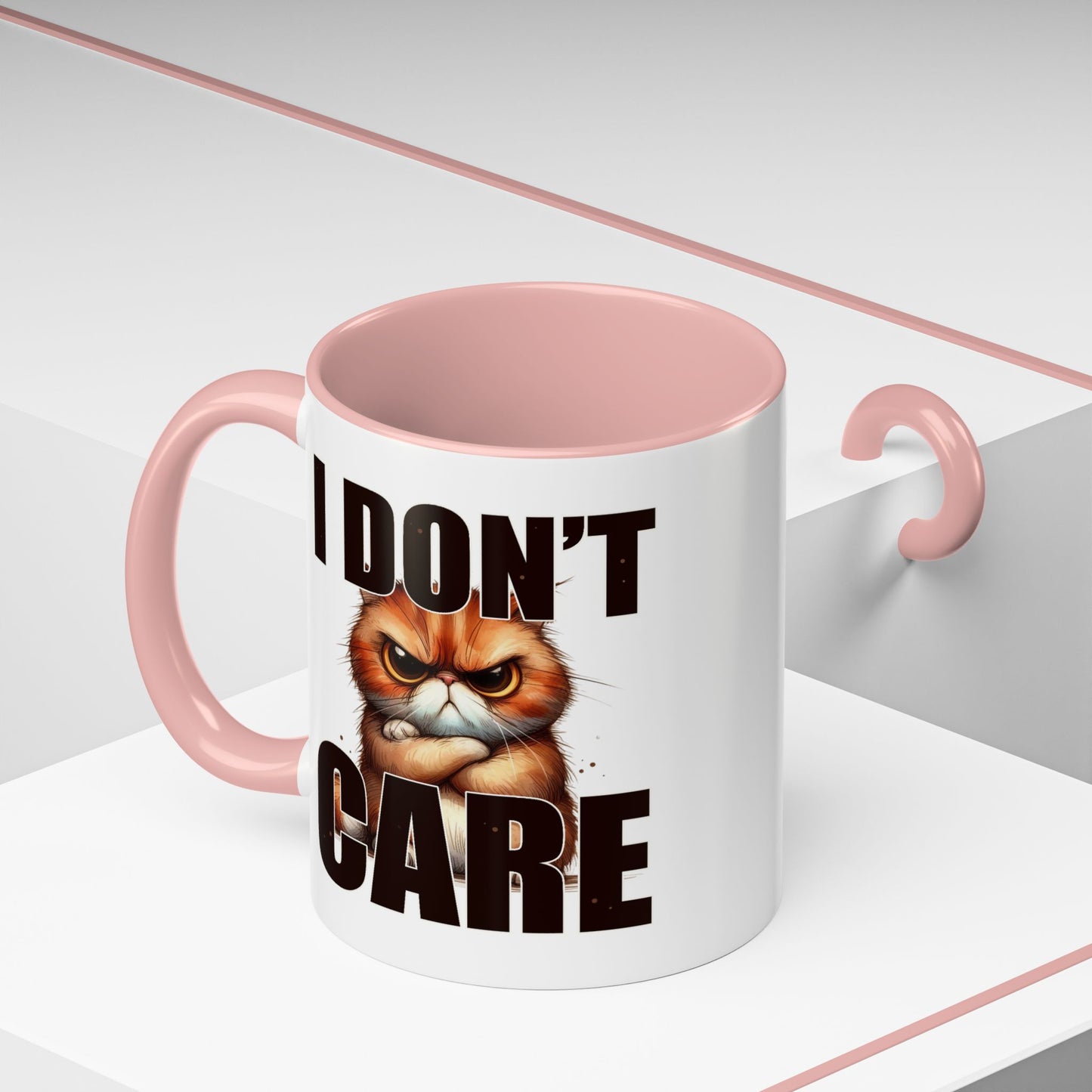Humor Mug - I Don't Care