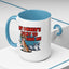 Animal Mug - My Owner's Luck To Have Me