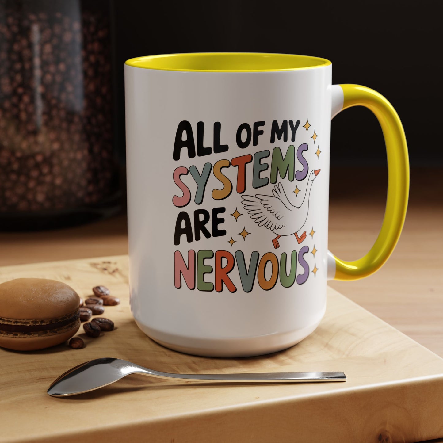 Wellness Mug - All Of My Systems