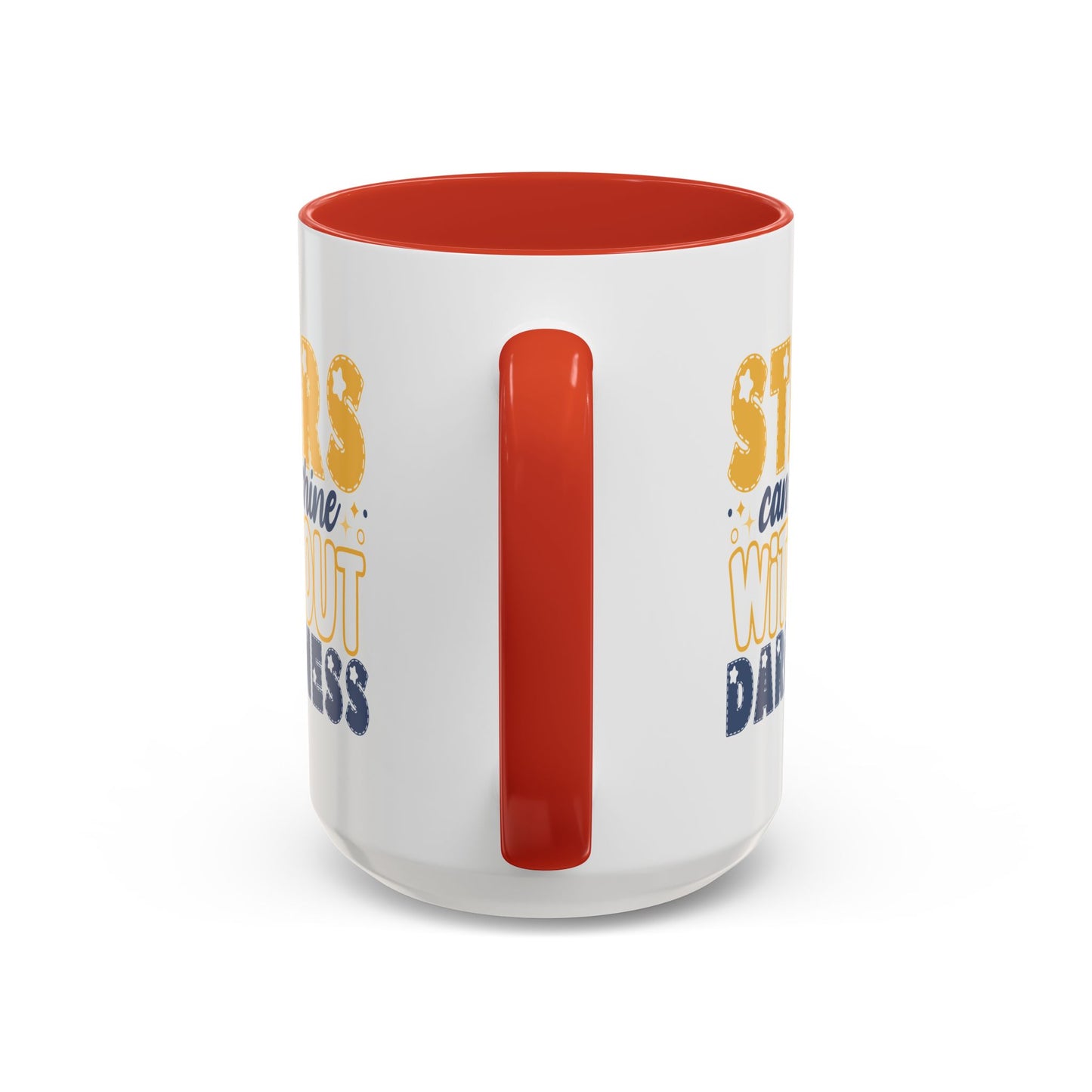 Motivation Mug - Stars Can't Shine Without Darkness
