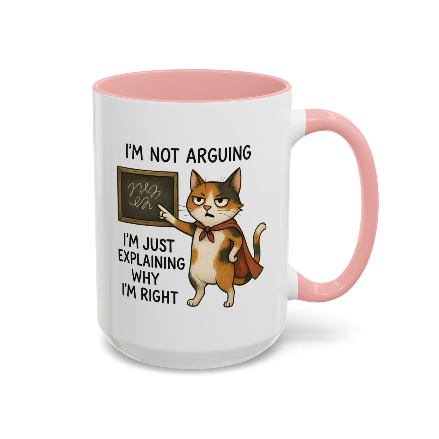 Animal Mug - I'm Not Arguing