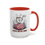 Humor Mug - Coffee on My Mind