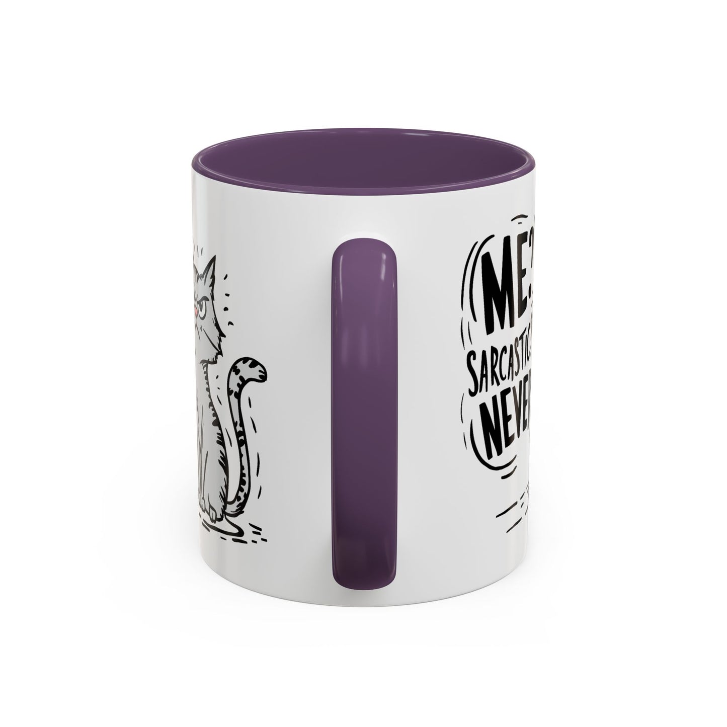 Animal Mug - Me? Sarcastic? Never