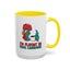 Humor Mug - I'm Fluent In Fowl Language