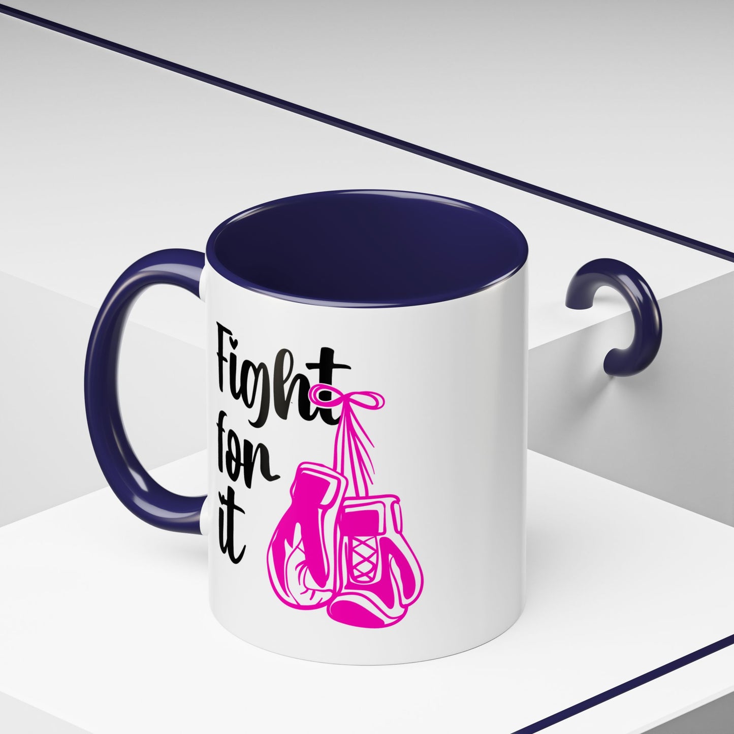 Support Mug - Fight For It