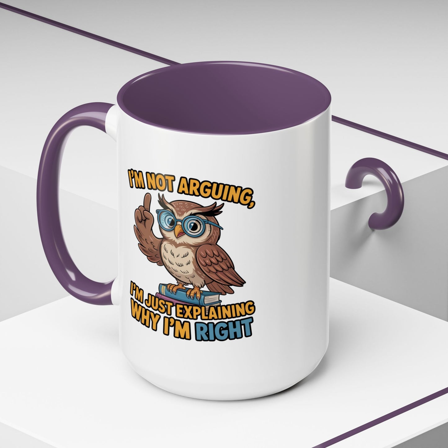 Office Mug - I'm Not Arguing
