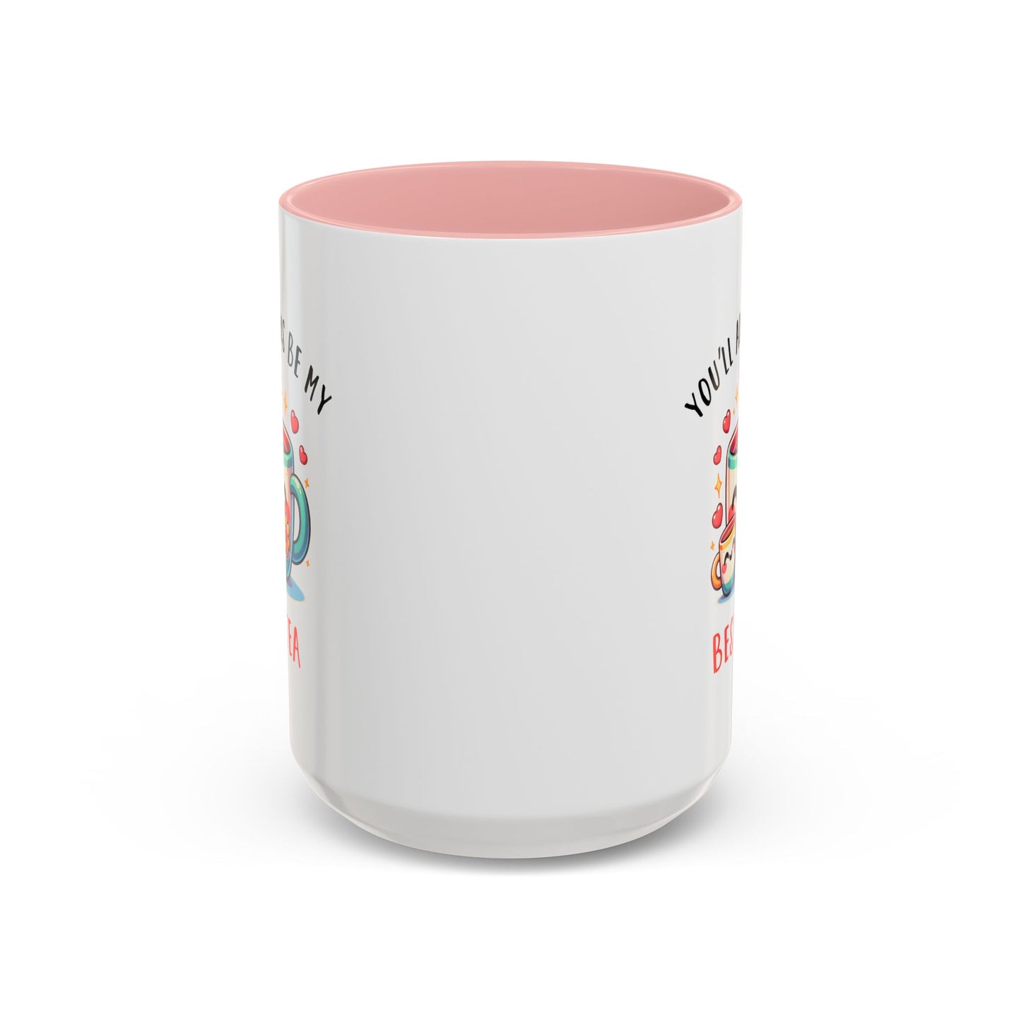 Mother's Day Mug - You'll Always Be My Best-Tea