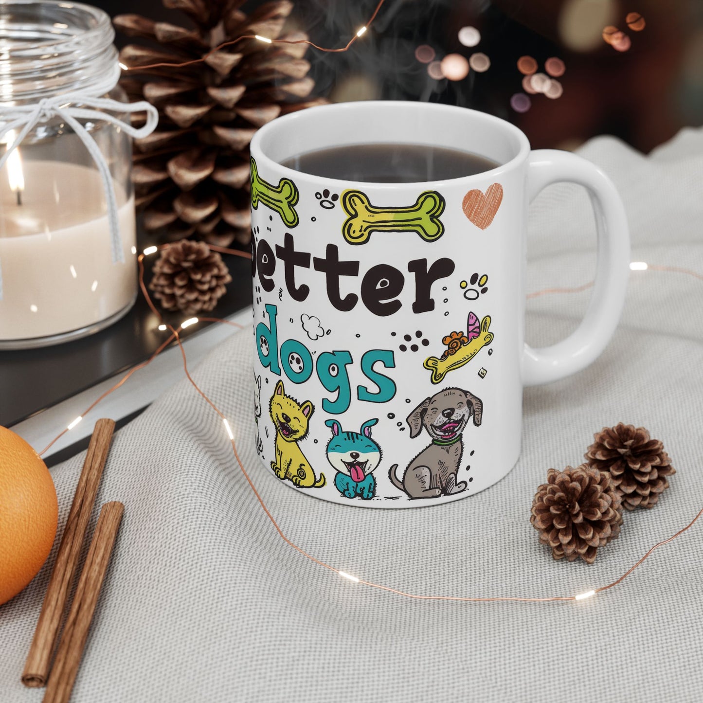 Animal Mug - Life Is Better With Dogs 2