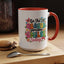 Wellness Mug - Be The Reason