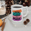 Motivation Mug - Your Only Limit is Your Mind
