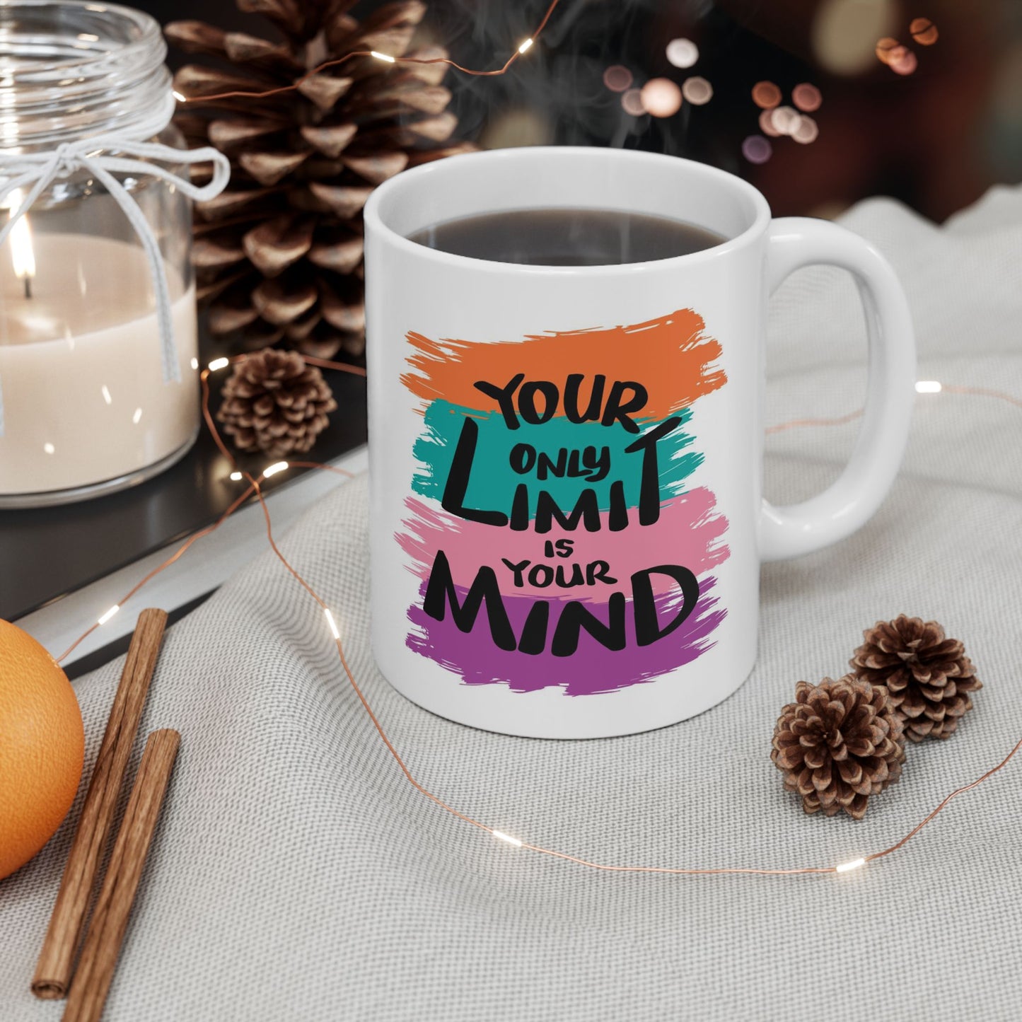Motivation Mug - Your Only Limit is Your Mind