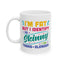 Humor Mug - I'm Fat But Identify as Skinny