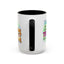 Humor Mug - I Feel Like I'm Already Tired Tomorrow