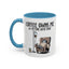 Humor Mug - Coffee Owns Me & I'm Fine With That