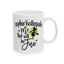 Humor Mug - Underestimate Me That'll Be Fun