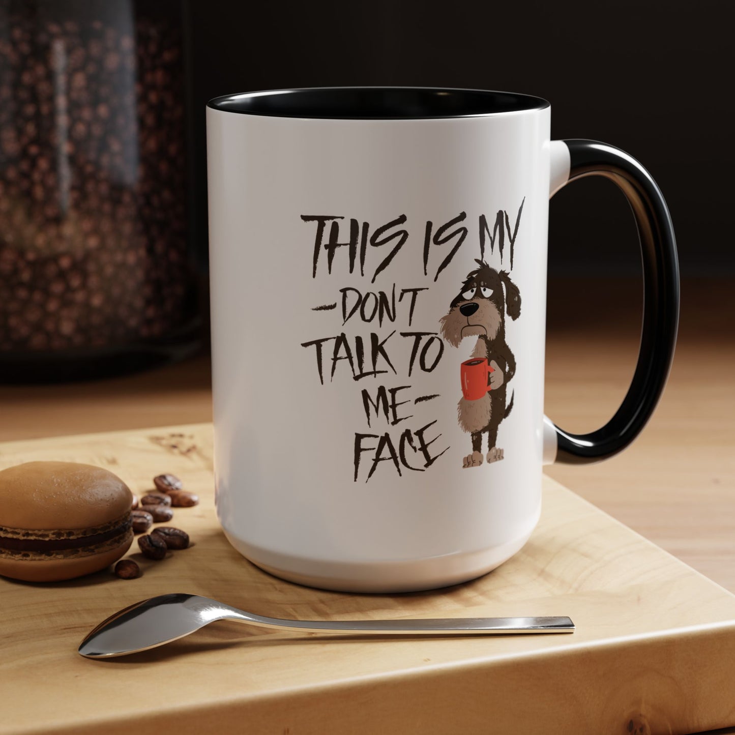 Office Mug - This Is My Don't Talk
