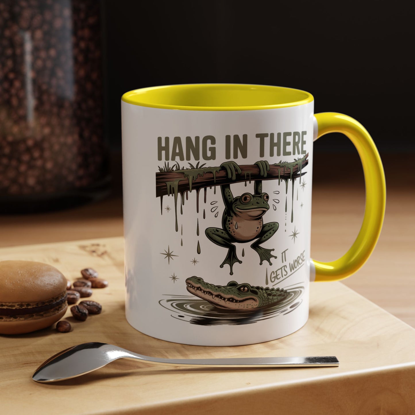 Humor Mug - Hang In There It Gets Worse