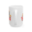 Wellness Mug - There is Always Something