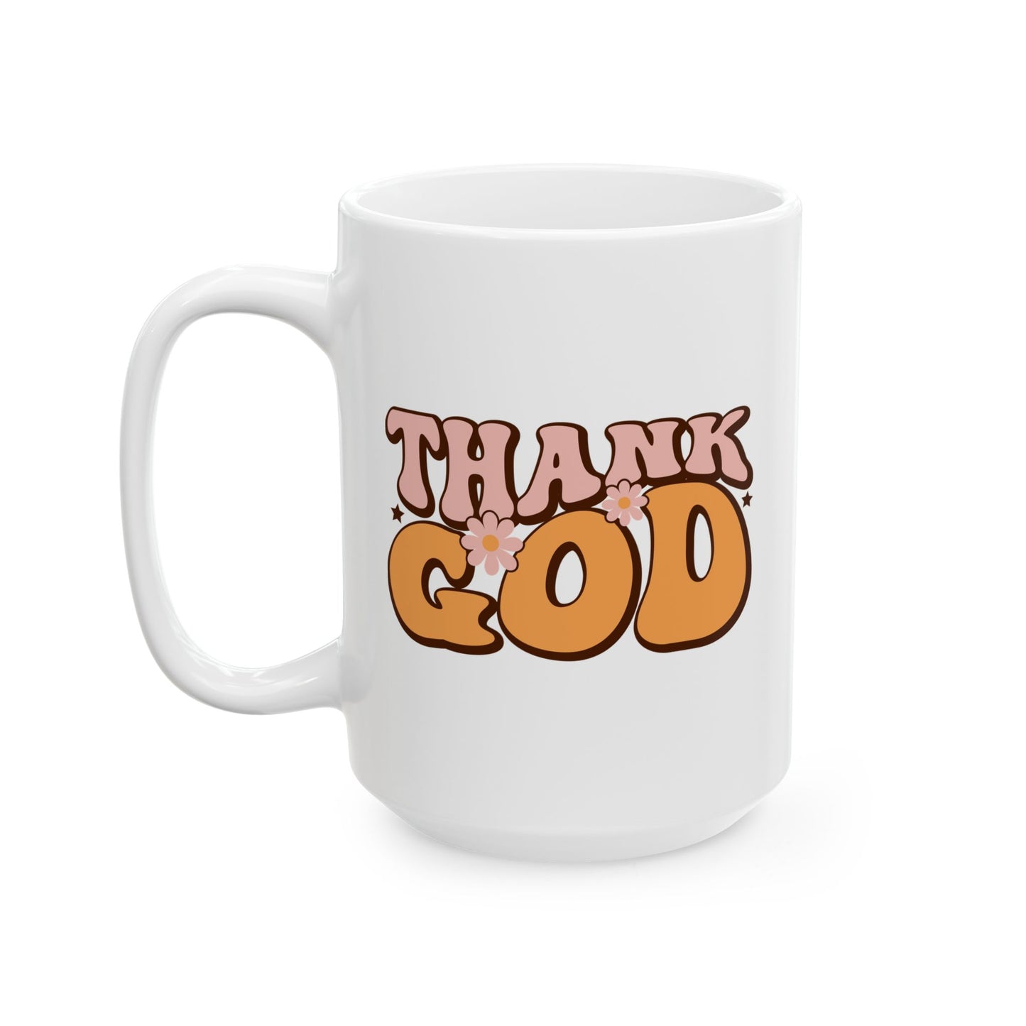 Religious Mug - Thank God