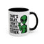 Alien Mug - That's Ok