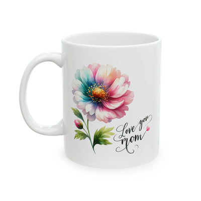 Mother's Day Mug - Love You Mom Flower