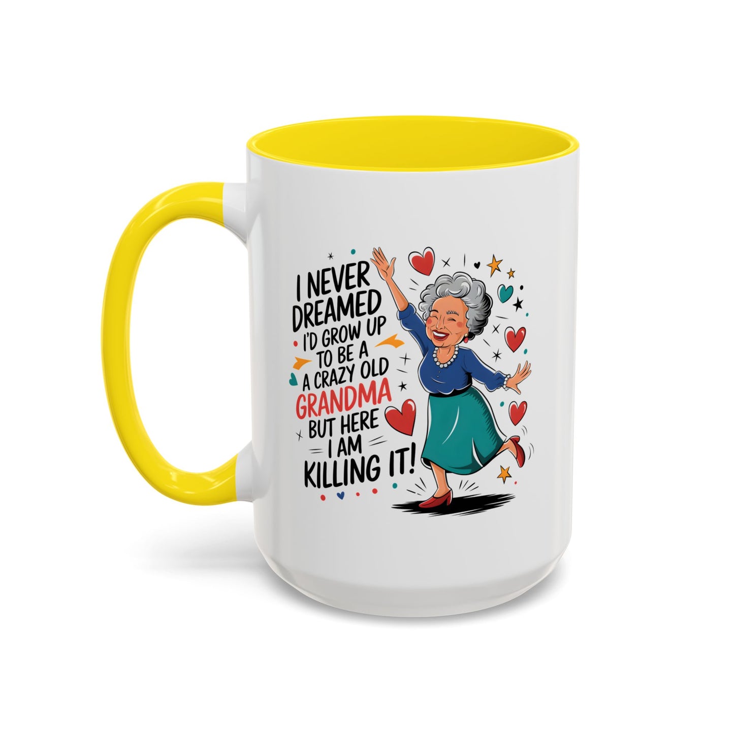 Humor Mug - I Never Dreamed I'd Grow Up