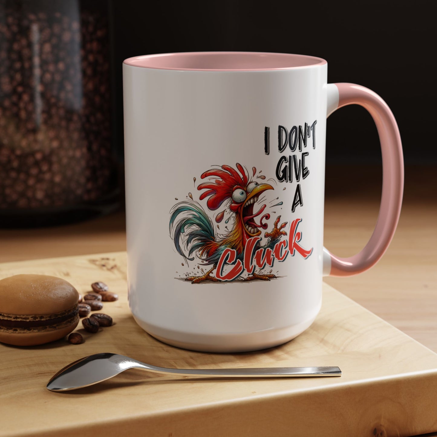 Humor Mug - I Don't Give A Cluck