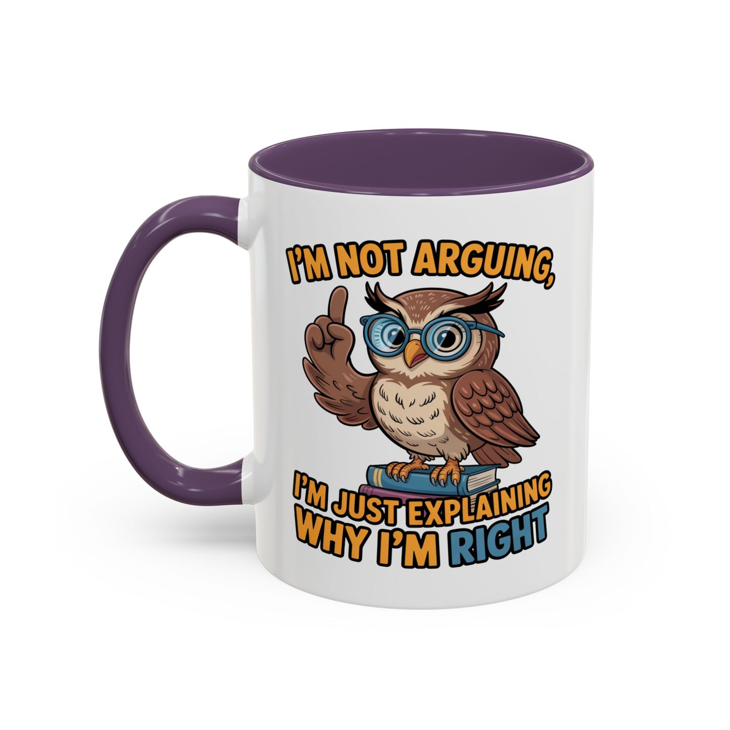 Office Mug - I'm Not Arguing