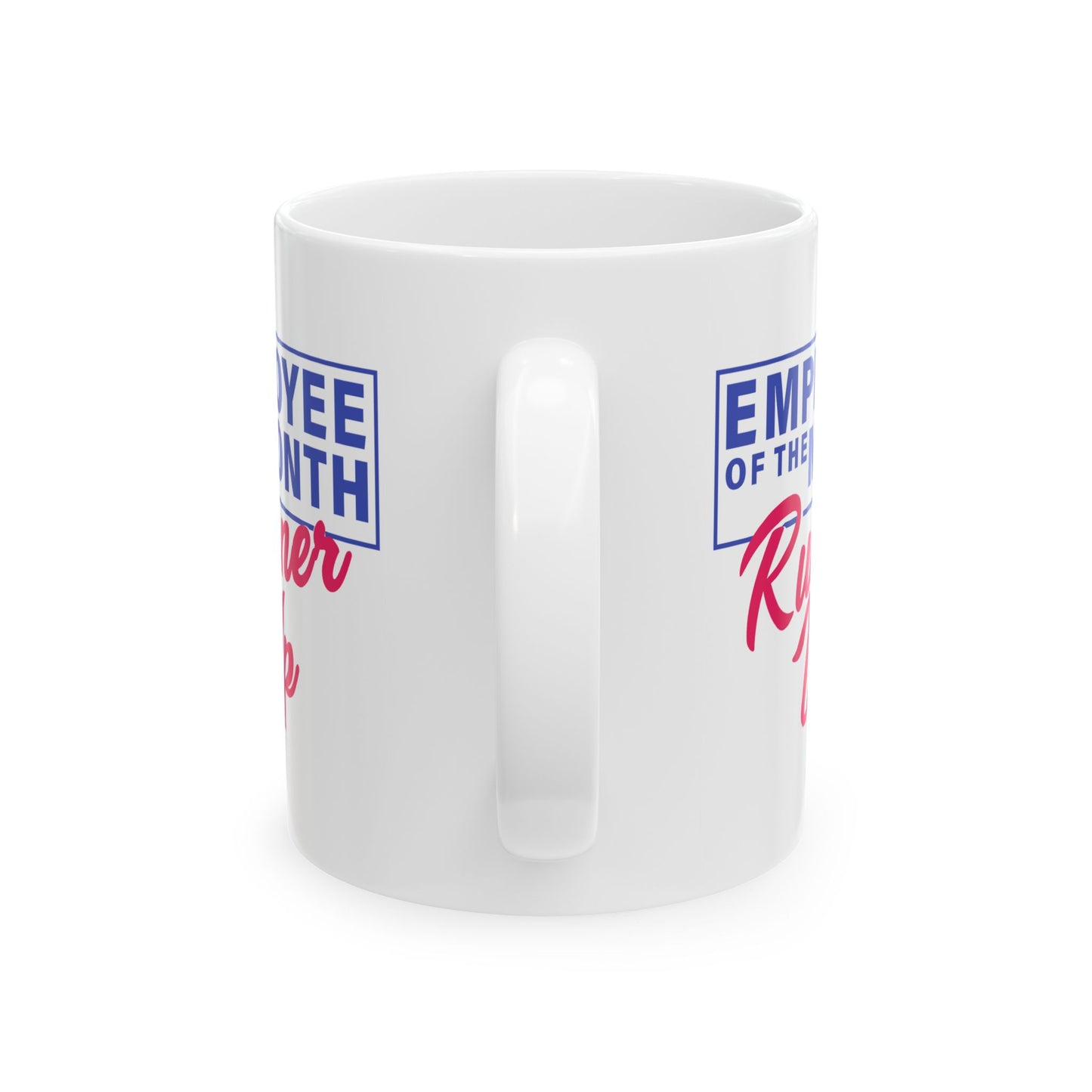 Office Mug - Employee of The Month Runner Up