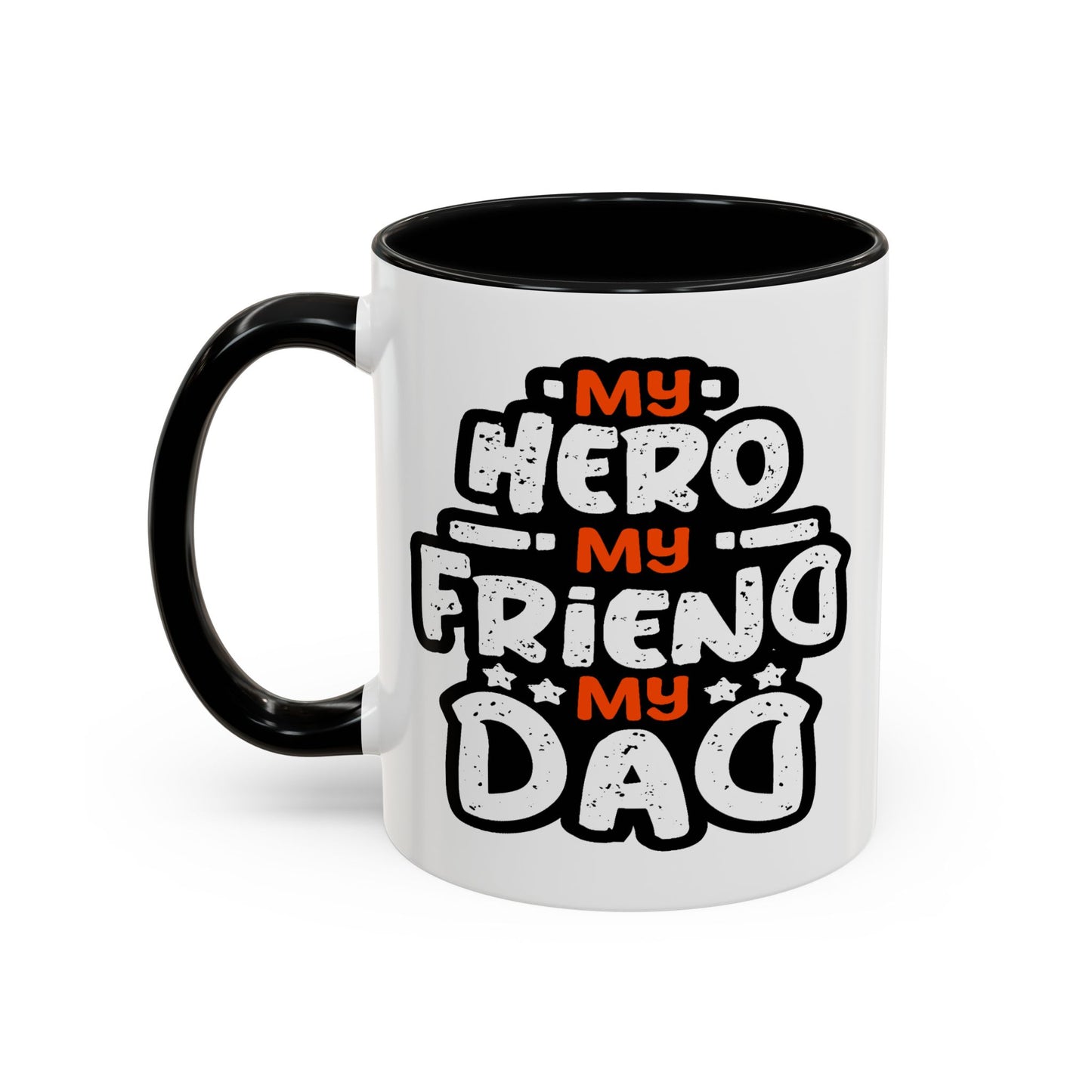 Father's Day Mug - My Hero