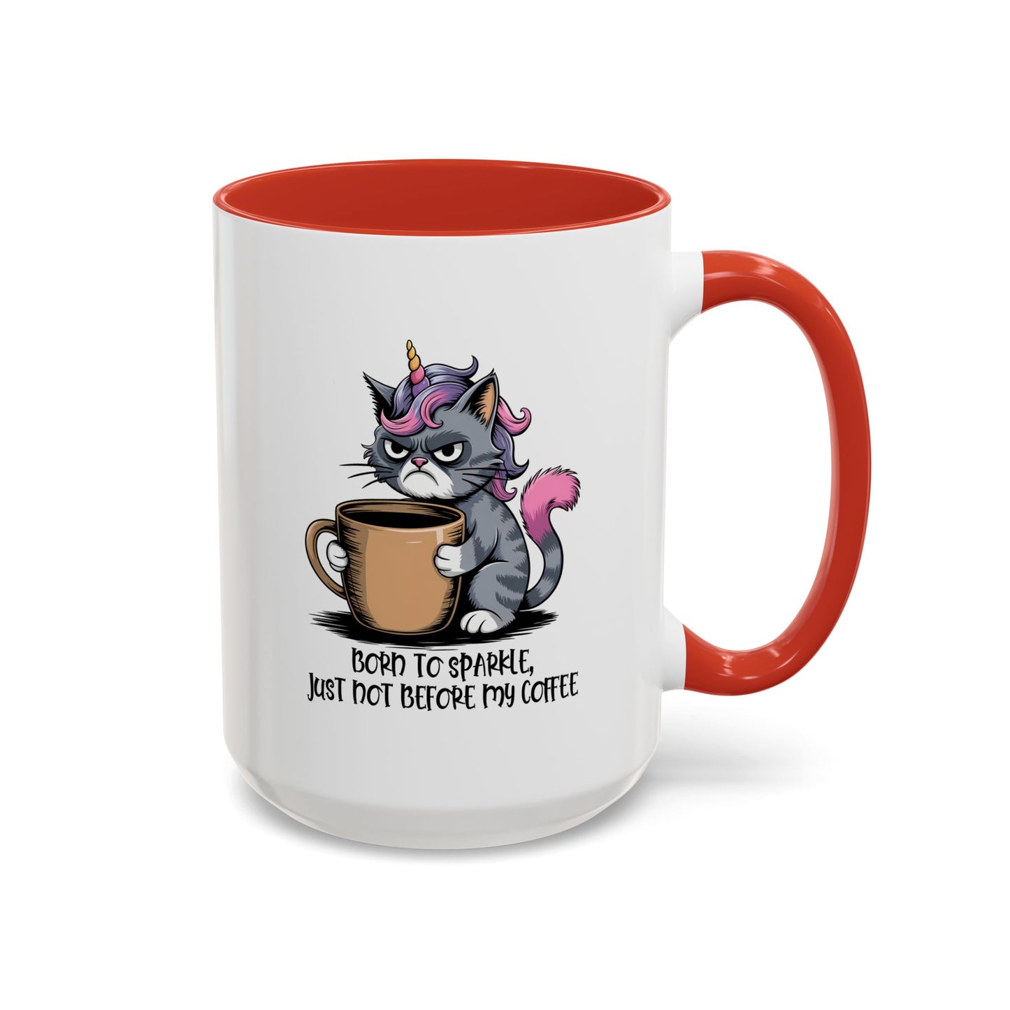 Humor Mug - Born to Sparkle, Just Not Before My Coffee