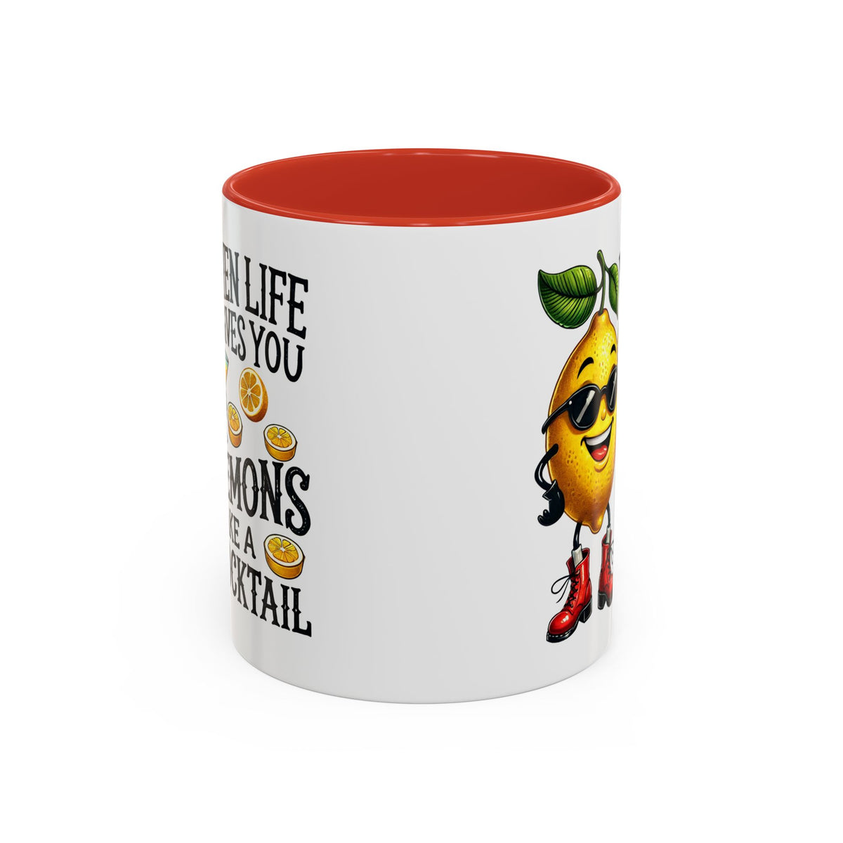 Humor Mug - When Life Gives You Lemons
