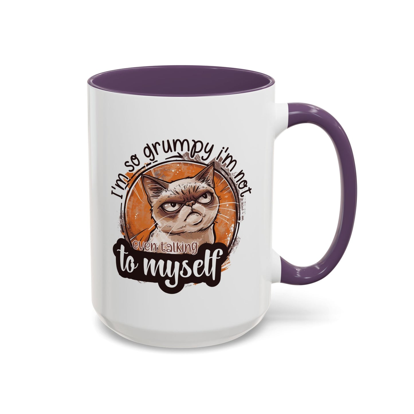 Humor Mug - I'm So Grumpy