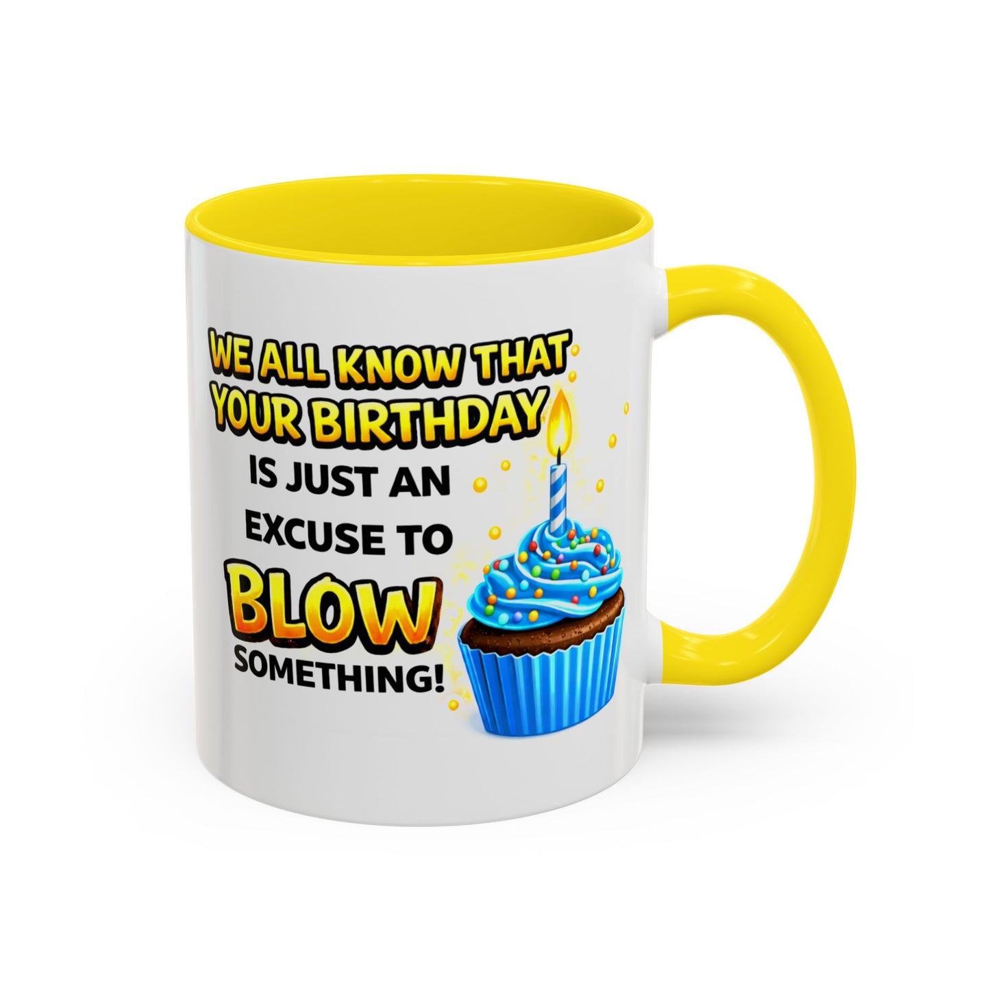 Birthday Mug - We All Know