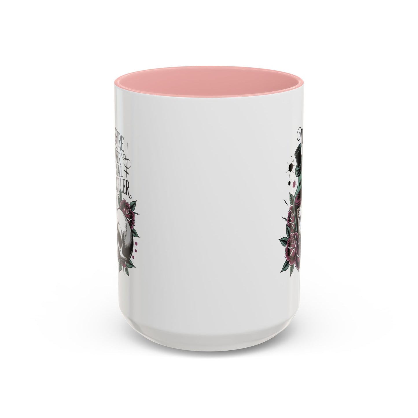 Humor Mug - You inspire My Inner Serial Killer