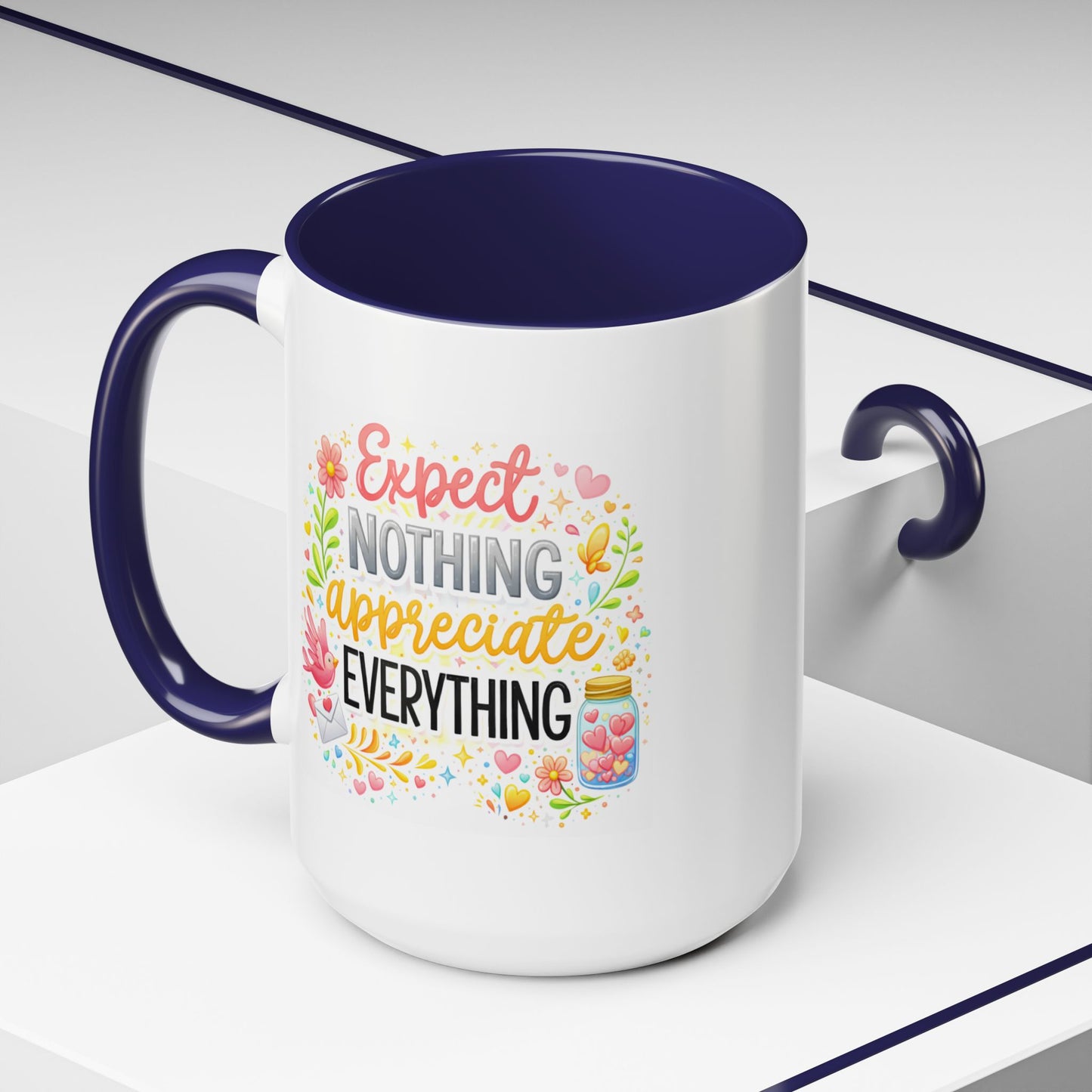 Wellness Mug - Expect Nothing Appreciate Everything