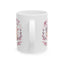 Mother's Day Mug - My First Mother's Day