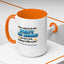 Anniversary Mug - I Never Asked To Be The World's Best Husband