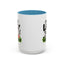 Humor Mug - I'm Not Lazy I'm Just Energy-Efficient