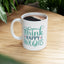 Wellness Mug - Think Happy Thoughts Words