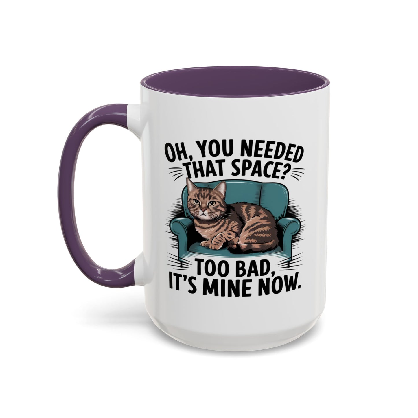Animal Mug - Oh, You Needed That Space?